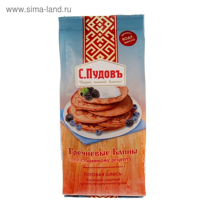 Мучная смесь С.Пудовъ гречневые блины по старинному рецепту, 350 г Мучная смесь С.Пудовъ гречневые блины по старинному рецепту, 350 г