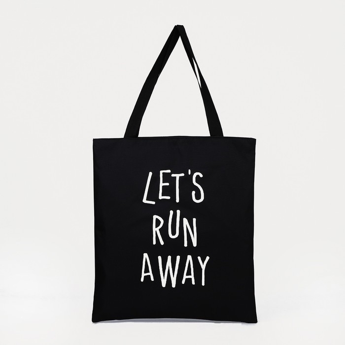 Сумка-шопер «Давай убежим далеко», 40х35х0.5 см, без молнии, без подкладки, цвет чёрный Сумка-шопер «Давай убежим далеко», 40х35х0.5 см, без молнии, без подкладки, цвет чёрный