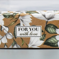 Коробка кондитерская, упаковка, «For you with love», 29 х 29 х 5 см