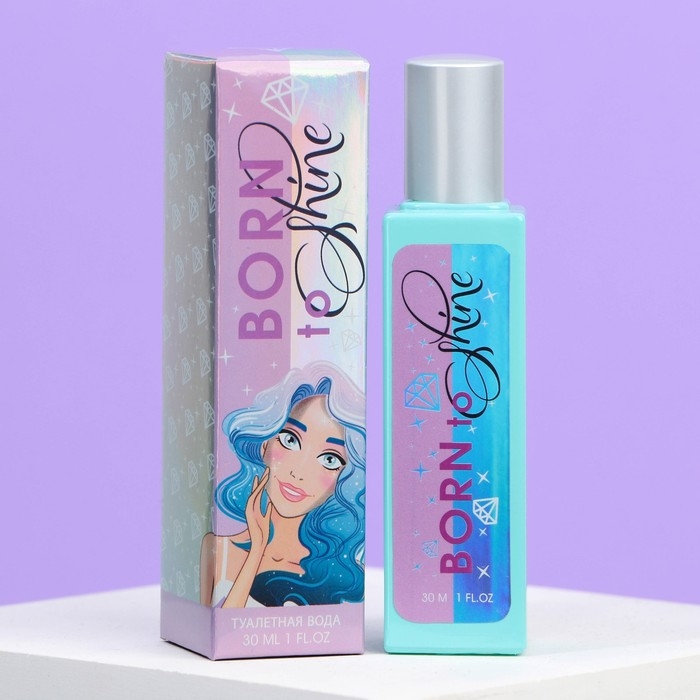Туалетная вода &laquo;Born to shine&raquo;, 30 мл
