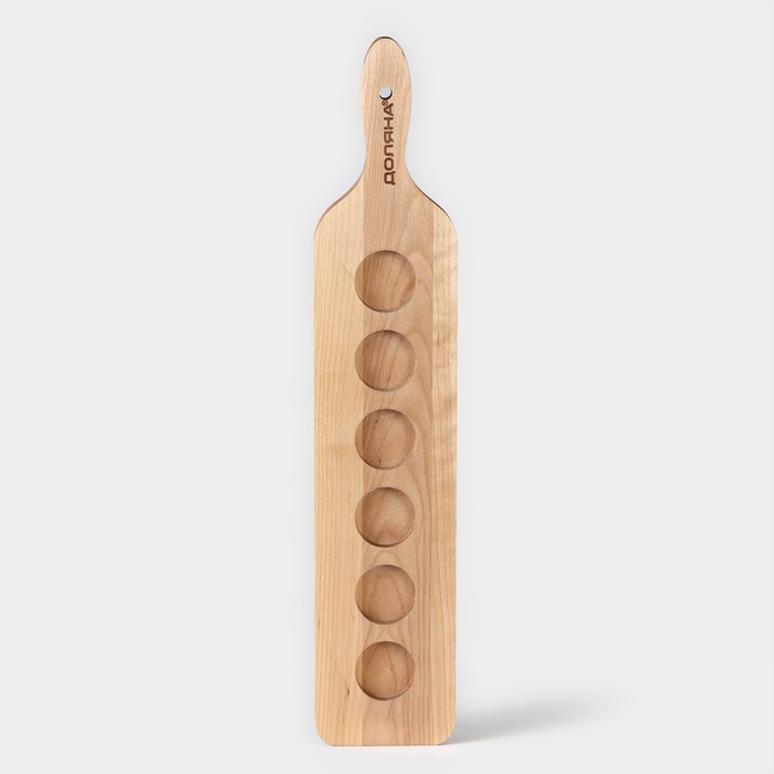 Доска для подачи шотов с ручкой, 45×9×1,8 см, на 6 рюмок, диаметр ячеек 3,9 см, с пропиткой, берёза Доска для подачи шотов с ручкой, 45×9×1,8 см, на 6 рюмок, диаметр ячеек 3,9 см, с пропиткой, берёза