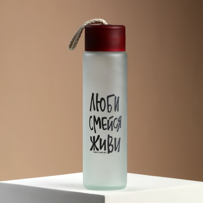 Бутылка для воды «Люби, смейся, живи»,стекло, цвет МИКС , 350 мл Бутылка для воды «Люби, смейся, живи»,стекло, цвет МИКС , 350 мл