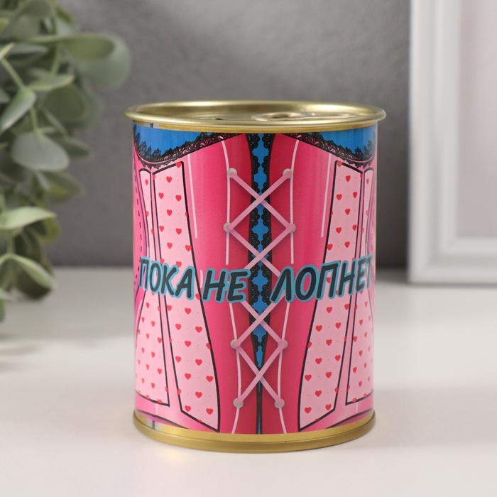 Копилка-банка металл Копилка-банка металл "Пока не лопнет"
