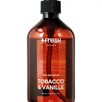 Гель для душа 4FRESH tobacco vanille, 450 мл