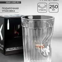 Стакан гранёный непробиваемый с пулей &laquo;Характер&raquo;, 250 мл