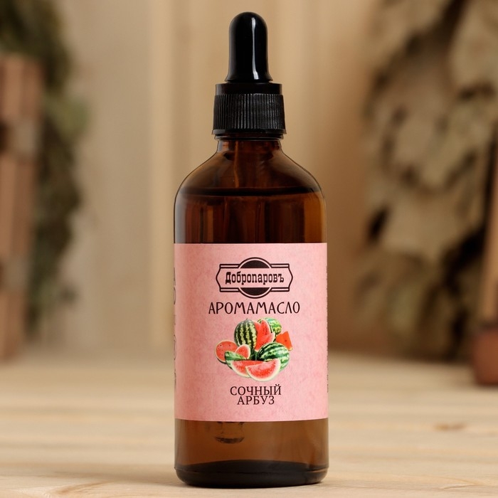Эфирное масло Эфирное масло "Сочный арбуз", 100 мл "Добропаровъ"