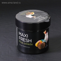 Ароматизатор MAXI FRESH банка 100 гр. «PINACOLADA»