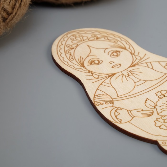 Заготовка для творчества  Заготовка для творчества "Матрешка", с гравировкой