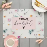 Салфетка на стол "You are beautiful"