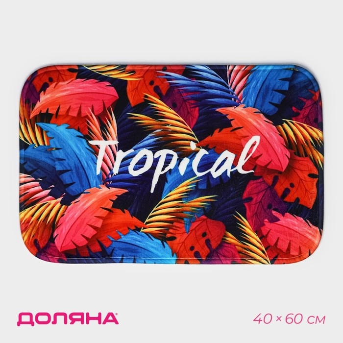 Коврик для ванной и тулета Доляна «Tropical», 40×60 см Коврик для ванной и тулета Доляна «Tropical», 40×60 см