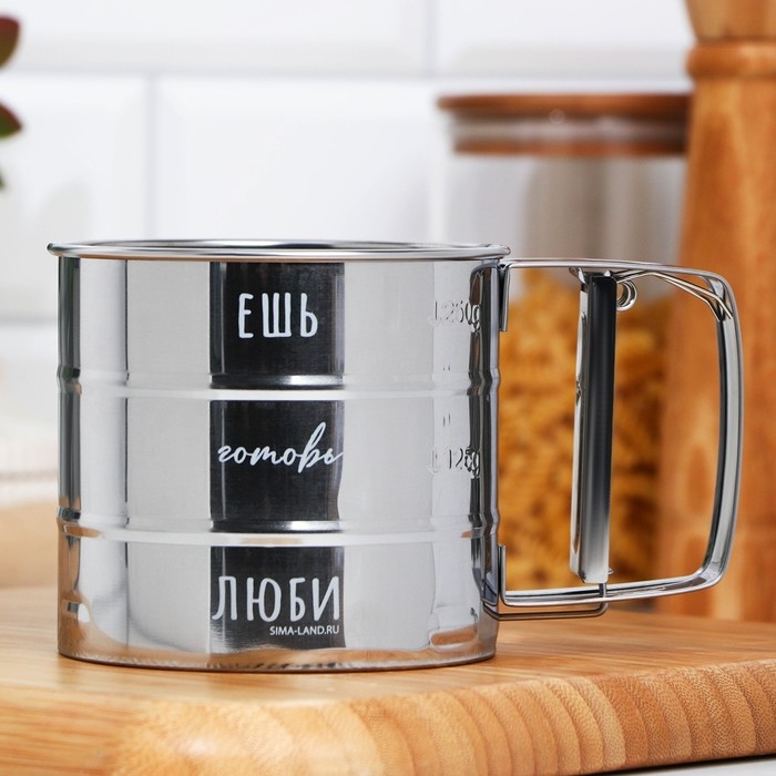 Просеиватель для муки «Ешь, готовь, люби», 375 мл Просеиватель для муки «Ешь, готовь, люби», 375 мл