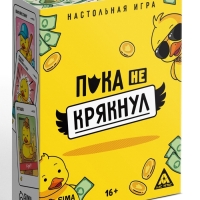 Настольная игра "Пока не крякнул", 85 карт, 16+