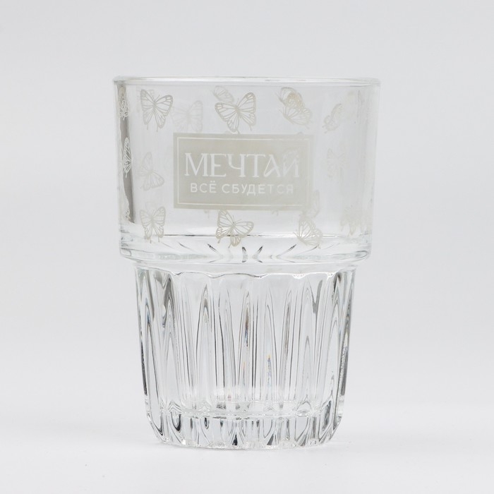 Стакан Стакан "Мечтай", 350 мл