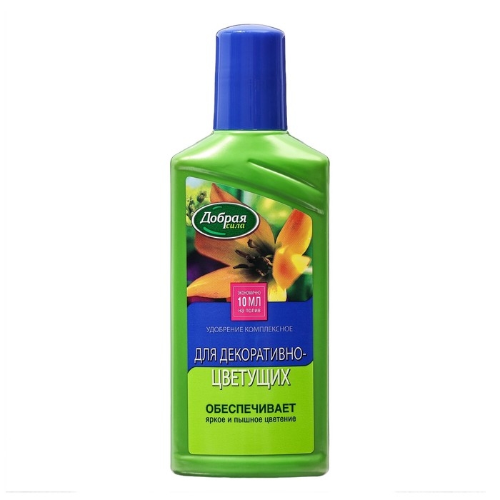 Удобрение  Удобрение "Добрая Сила", для декоративно-цветущих, флакон, 250 мл