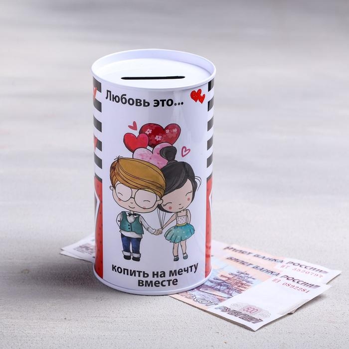 Копилка «Любовь это...», 6.5 х 12 см Копилка «Любовь это...», 6.5 х 12 см