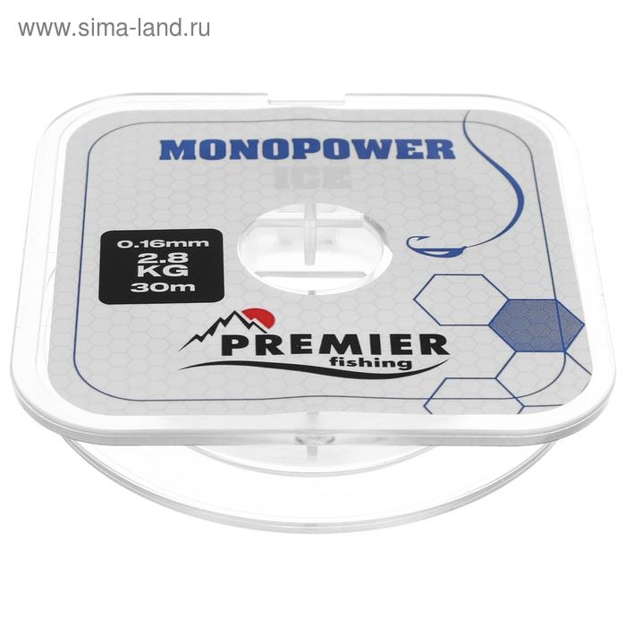 Леска PREMIER fishing MONOPOWER ICE, диаметр 0.16 мм, тест 2.8 кг, 30 м, нейлон, прозрачная Леска PREMIER fishing MONOPOWER ICE, диаметр 0.16 мм, тест 2.8 кг, 30 м, нейлон, прозрачная