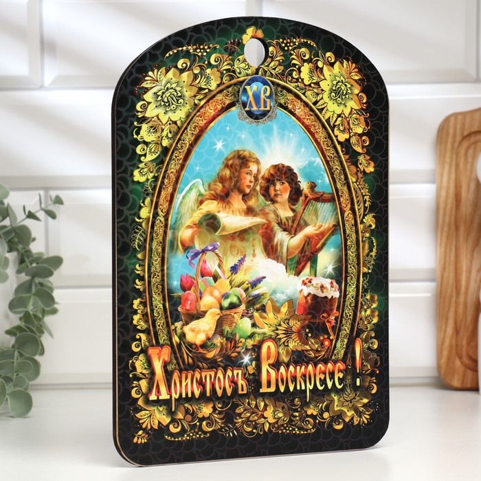 Доска разделочная пасхальная "Христос Воскресе. Ангелы", 19,5×27,5 см