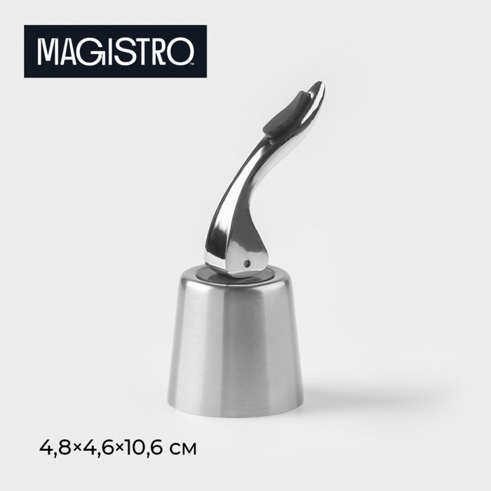 Пробка для бутылки Magistro Magnetto, 10,6 см, универсальная, цвет серебристый Пробка для бутылки Magistro Magnetto, 10,6 см, универсальная, цвет серебристый