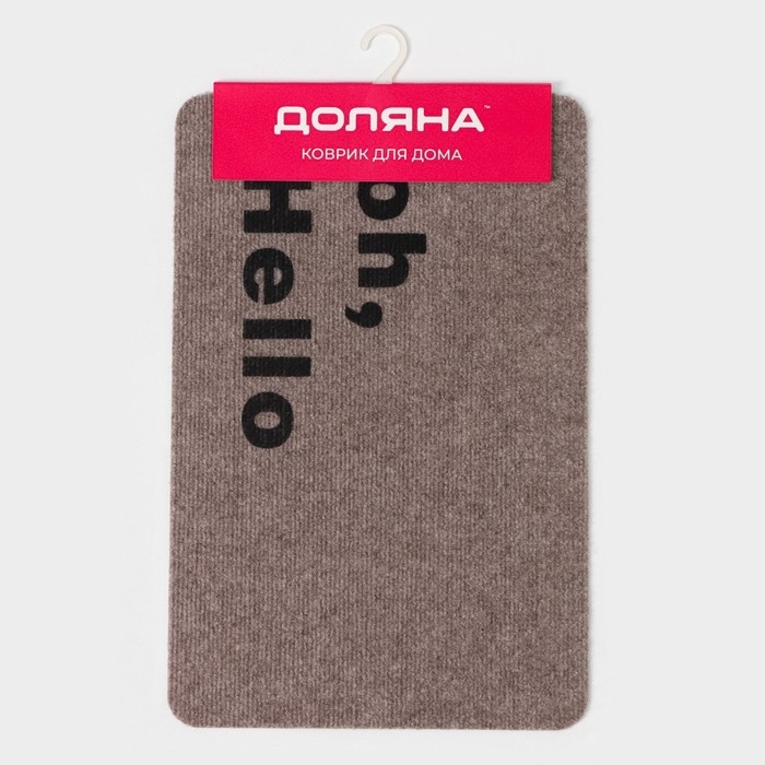 Коврик влаговпитывающий придверный без окантовки Доляна Oh, Hello, 40&times;60 см, цвет бежевый