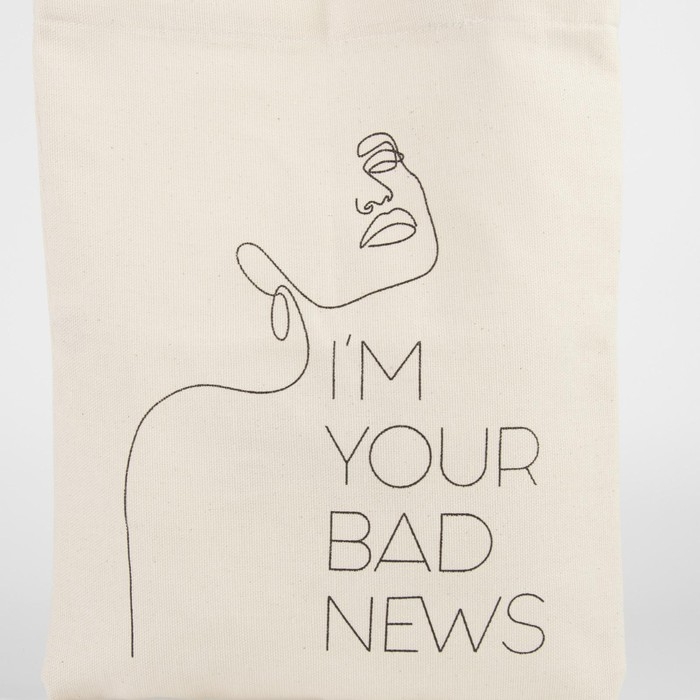 Сумка - шопер Your bad news, 35 х 0,5 х 40 см, отд без молнии, без подклада Сумка - шопер Your bad news, 35 х 0,5 х 40 см, отд без молнии, без подклада